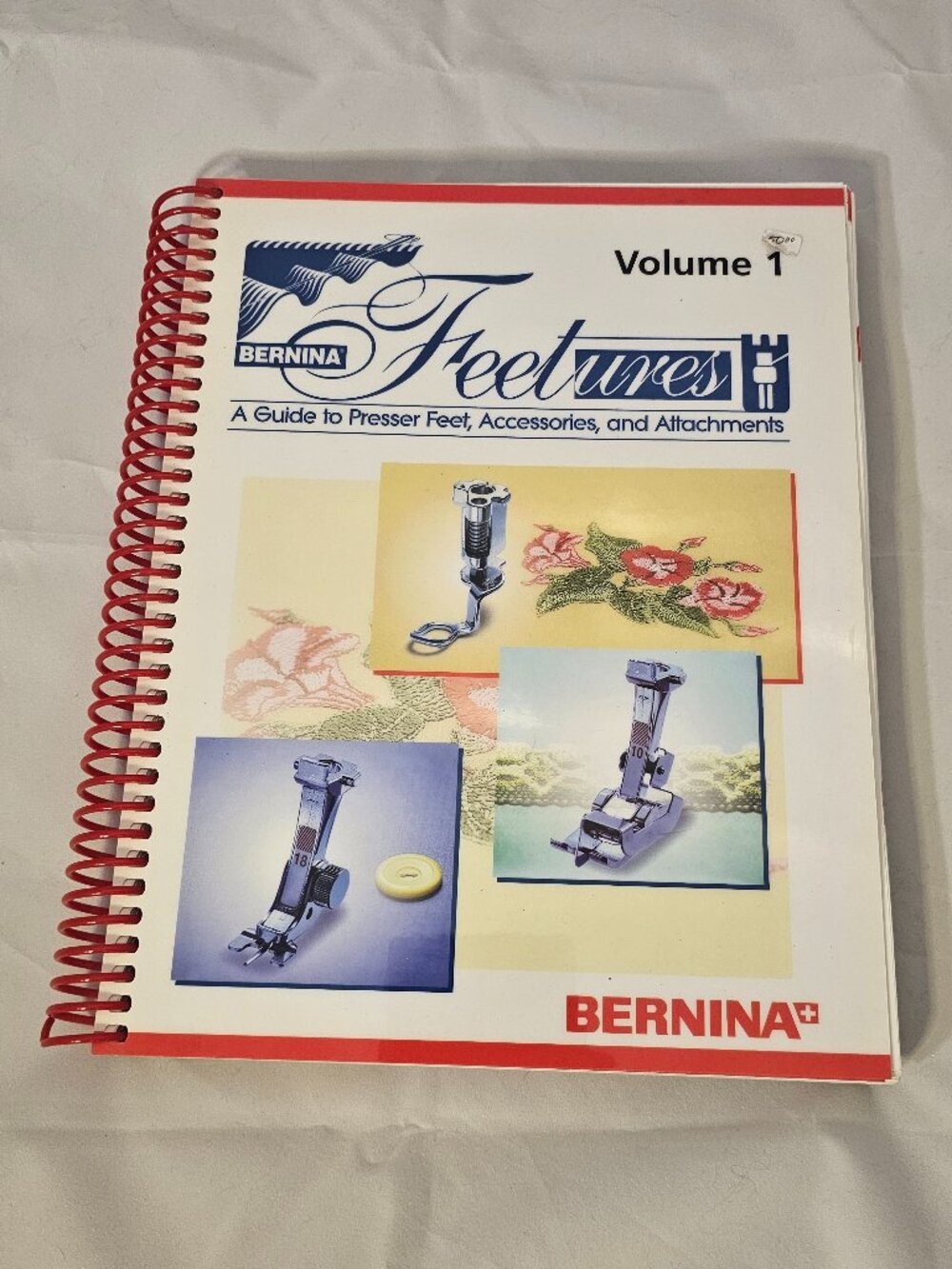 Bernina Feetures: Volume 1 Book